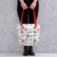 Limited Edition Premium Tote Bag - Expect Good For Jesus Loves Me (Design: Purple Floral)