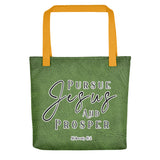 Limited Edition Premium Tote Bag - Pursue Jesus And Prosper (Design: Textured Green)