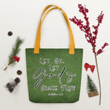 Limited Edition Premium Tote Bag - Let Go, Let God's Grace Flow (Design: Textured Green)