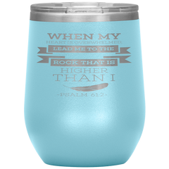 Bible Verses Stainless Steel Vacuum Insulated Wine Tumbler - Psalm 61:2 Design 13