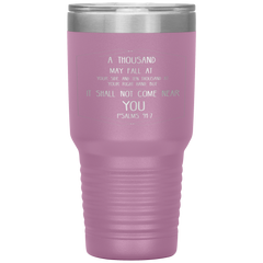 Bible Verses 30oz Stainless Steel Vacuum Insulated Tumbler - Psalm 91:7 Design 2