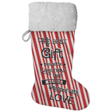 Fluffy Sherpa Lined Christmas Stocking - The Best Gift Around The Christmas Tree Is A Family Wrapped With Love (Design: Candy)