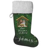 Personalised Name Fluffy Sherpa Lined Christmas Stocking - Our Saviour Is Born (Design: Green)