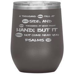 Bible Verses Stainless Steel Vacuum Insulated Wine Tumbler - Psalm 91:7 Design 9