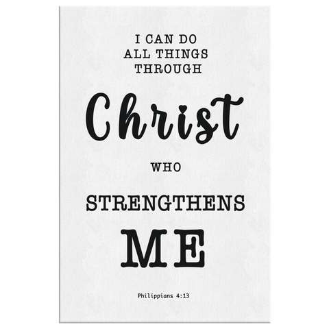 Minimalist Typography Framed Canvas - Christ Strengthens Me ~Philippians 4:13~