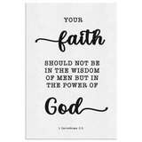 Minimalist Typography Framed Canvas - Faith In The Power Of God ~1 Corinthians 2:5~