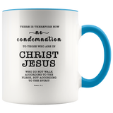 Typography Dishwasher Safe Accent Mugs - No More Condemnation ~Romans 8:1~