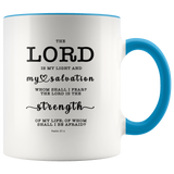 Typography Dishwasher Safe Accent Mugs - The Lord Is The Strength Of My Life ~Psalm 27:1~