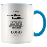 Typography Dishwasher Safe Accent Mugs - I Will Restore Health To You ~Jeremiah 30:17~
