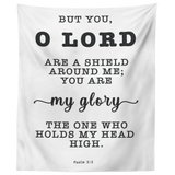 Minimalist Typography Tapestry - The Lord Is My Shield ~Psalm 3:3~