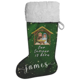 Personalised Name Fluffy Sherpa Lined Christmas Stocking - Our Saviour Is Born (Design: Green)