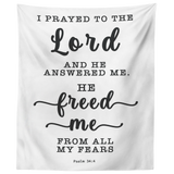 Minimalist Typography Tapestry - The Lord Delivered Me From All My Fears ~Psalm 34:4~