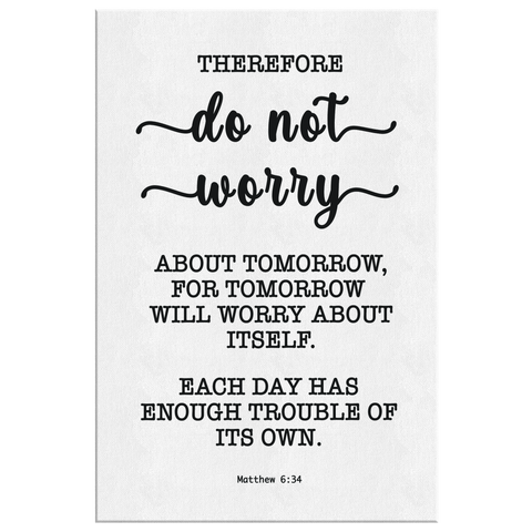 Minimalist Typography Framed Canvas - Do Not Worry About Tomorrow ~Matthew 6:34~