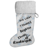 Fluffy Sherpa Lined Christmas Stocking - His Light Shines Brighter Than Rudolph (Design: Blue Snowflake)