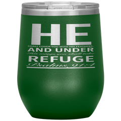 Bible Verses Stainless Steel Vacuum Insulated Wine Tumbler - Psalm 91:4 Design 4