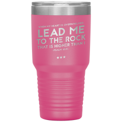 Bible Verses 30oz Stainless Steel Vacuum Insulated Tumbler - Psalm 61:2 Design 11