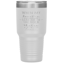 Bible Verses 30oz Stainless Steel Vacuum Insulated Tumbler - Psalm 61:2 Design 3