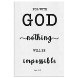 Minimalist Typography Framed Canvas - For With God Nothing Will Be Impossible ~Luke 1:37~