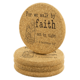 Bible Verses Cork Coasters - 2 Corinthians 5:7 (Design 14) - Meditate Healing Christian Store