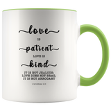 Typography Dishwasher Safe Accent Mugs - Love Is Patient Love Is Kind ~1 Corinthians 13:4~