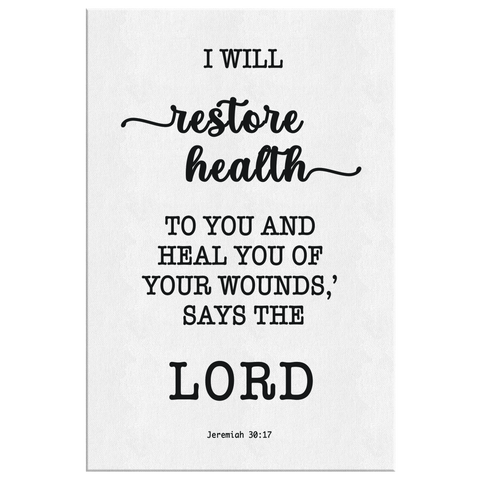 Minimalist Typography Framed Canvas - I Will Restore Health To You ~Jeremiah 30:17~