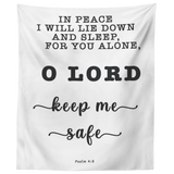 Minimalist Typography Tapestry - Lord Make Me Dwell In Safety ~Psalm 4:8~