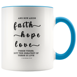 Typography Dishwasher Safe Accent Mugs - Faith Hope Love ~1 Corinthians 13:13~