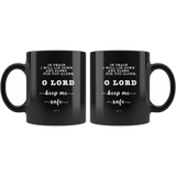 Typography Dishwasher Safe Black Mugs - Lord Make Me Dwell In Safety ~Psalm 4:8~