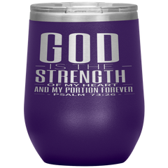 Bible Verses Stainless Steel Vacuum Insulated Wine Tumbler - Psalm 73:26 Design 19