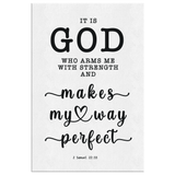 Minimalist Typography Framed Canvas - God Is My Strength & Power ~2 Samuel 22:33~