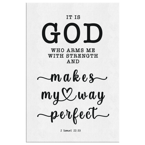 Minimalist Typography Framed Canvas - God Is My Strength & Power ~2 Samuel 22:33~