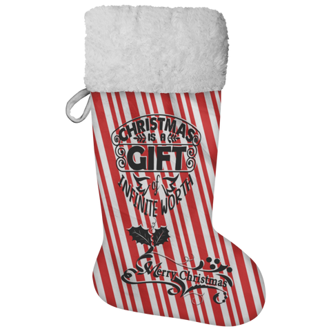 Fluffy Sherpa Lined Christmas Stocking - Christmas Is A Gift Of Infinite Worth (Design: Candy)