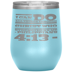 Bible Verses Stainless Steel Vacuum Insulated Wine Tumbler - Philippians 4:13 Design 10