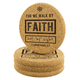 Bible Verses Cork Coasters - 2 Corinthians 5:7 (Design 7) - Meditate Healing Christian Store