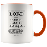 Typography Dishwasher Safe Accent Mugs - The Lord Renew My Strength ~Isaiah 40:31~