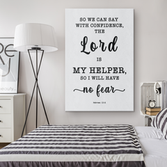 Minimalist Typography Framed Canvas - The Lord Is My Helper, I Will Not Fear ~Hebrews 13:6~
