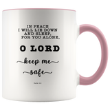 Typography Dishwasher Safe Accent Mugs - Lord Make Me Dwell In Safety ~Psalm 4:8~