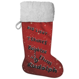 Fluffy Sherpa Lined Christmas Stocking - His Light Shines Brighter Than Rudolph (Design: Red)