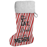 Fluffy Sherpa Lined Christmas Stocking - Eat Drink And Be Merry (Design: Candy)