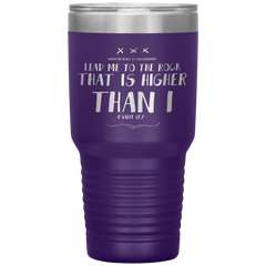 Bible Verses 30oz Stainless Steel Vacuum Insulated Tumbler - Psalm 61:2 Design 12