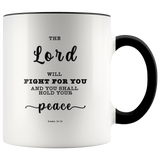 Typography Dishwasher Safe Accent Mugs - The Lord Will Fight For You ~Exodus 14:14~