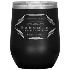 Bible Verses Stainless Steel Vacuum Insulated Wine Tumbler - Psalm 91:7 Design 3