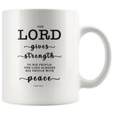 Typography Dishwasher Safe Accent Mugs - The Lord Will Give Strength To His People ~Psalm 29:11~