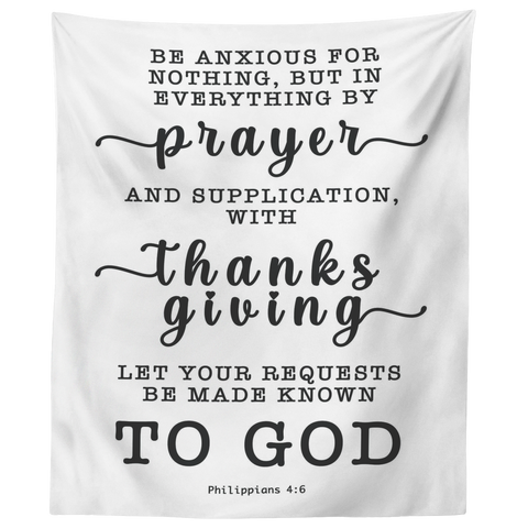 Minimalist Typography Tapestry - Let Your Request Be Made Known To God ~Philippians 4:6~
