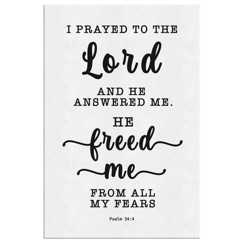 Minimalist Typography Framed Canvas - The Lord Delivered Me From All My Fears ~Psalm 34:4~