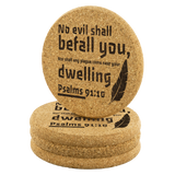Bible Verses Durable Thick Cork Coasters - Psalm 91:10 (Design 9)