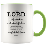 Typography Dishwasher Safe Accent Mugs - The Lord Will Give Strength To His People ~Psalm 29:11~